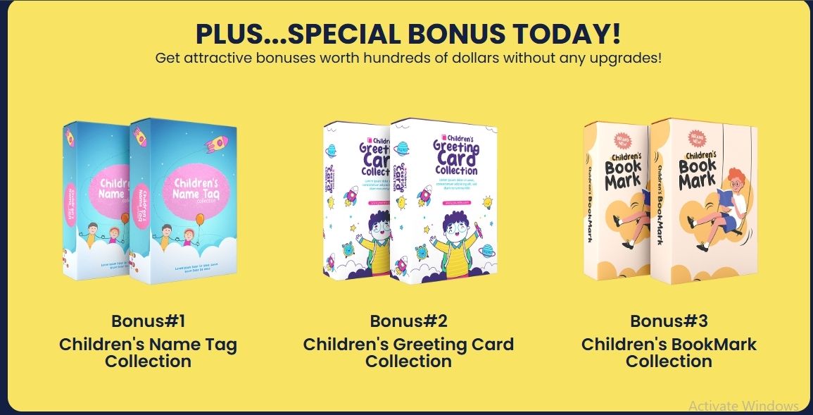 PLUS...SPECIAL BONUS TODAY! Get attractive bonuses worth hundreds of dollars without any upgrades!